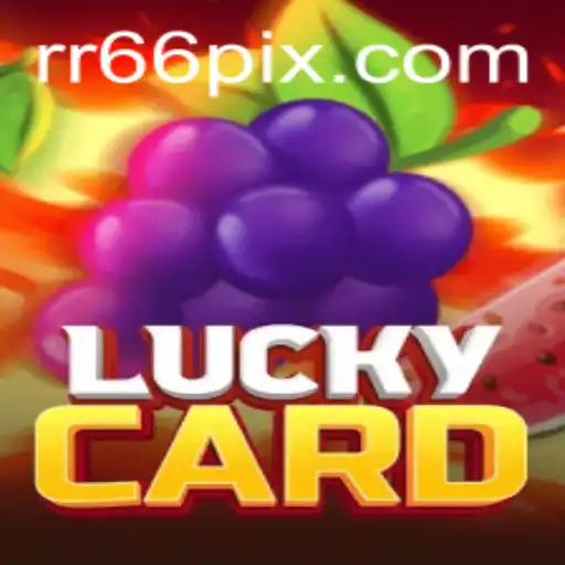 Unveiling the Exciting World of LuckyCard: A Comprehensive Guide
