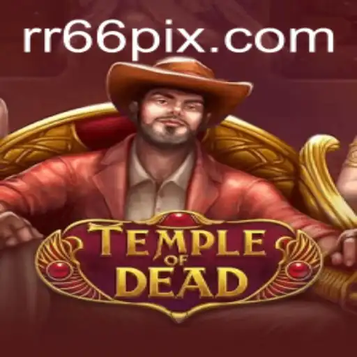 Explore the Enigmatic World of TempleofDead: A Gamers' Adventure